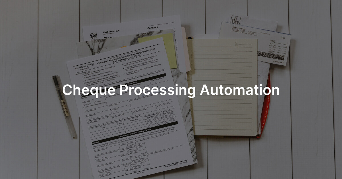 Cheque Processing Automation case study | Featsystems